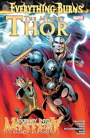 Mighty Thor / Journey Into Mystery: Everything Burns