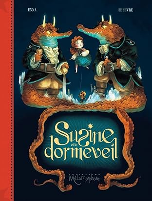 Susine et le Dorméveil Vol. 2