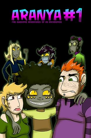 Aranya #1: The Awesome Adventures of an Archdemon