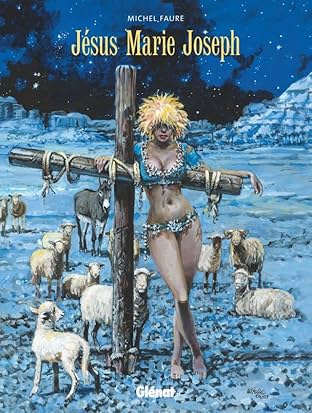 Jésus Marie Joseph Vol. 1