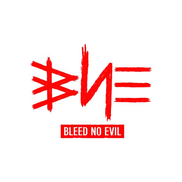 Bleed No Evil