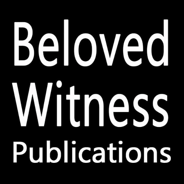 Beloved Witness Publications