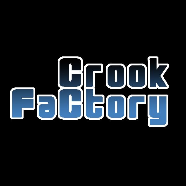 Crook Factory