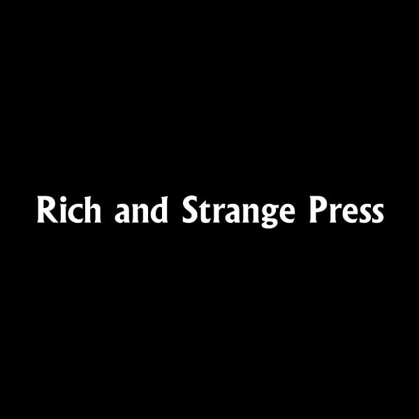 Rich and Strange Press