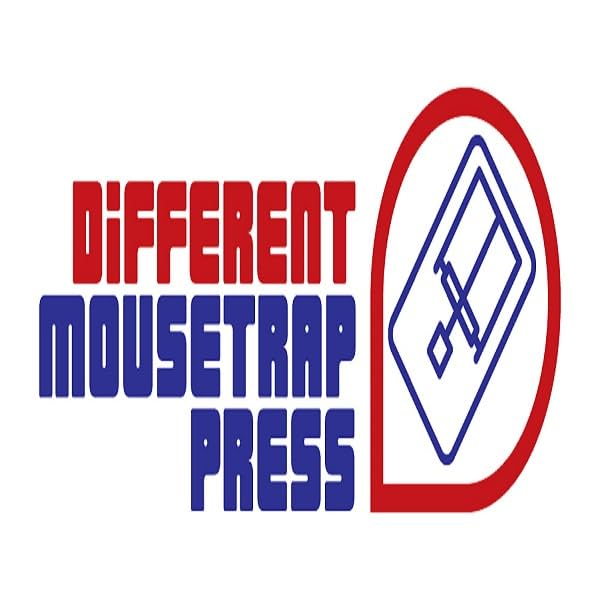 Different Mousetrap Press LLC