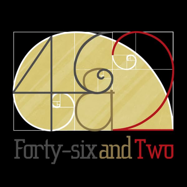 Forty-six and Two