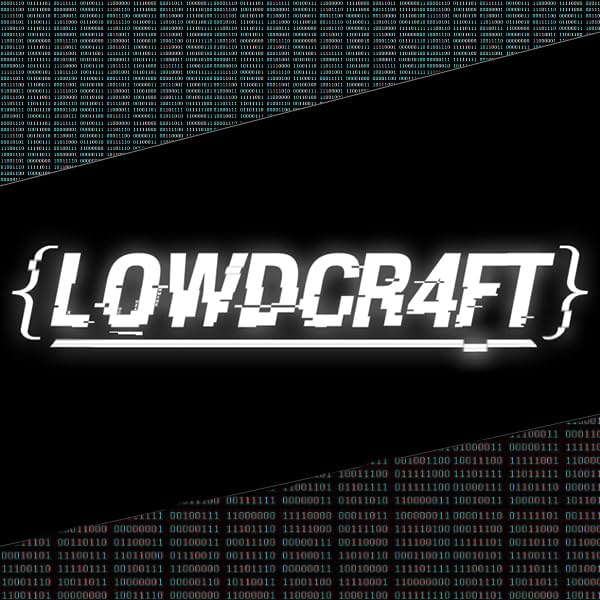 LOWDCRAFT