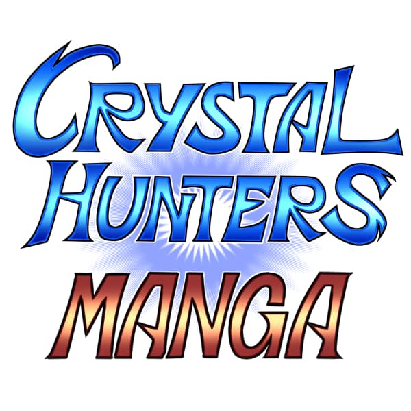 Crystal Hunters Manga