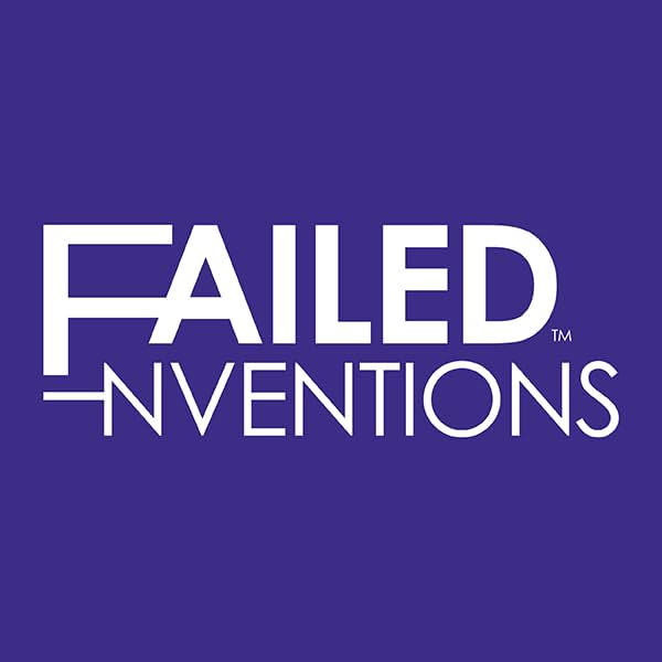 Failed Inventions