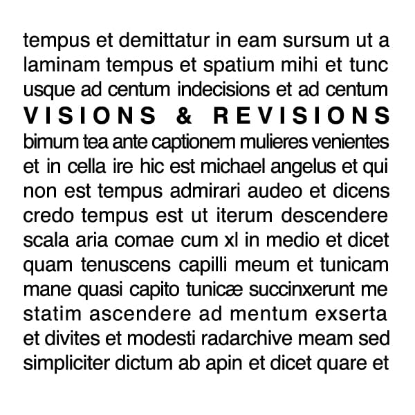 Visions and Revisions