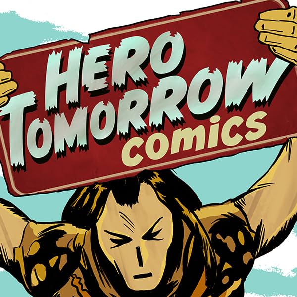 Hero Tomorrow Comics