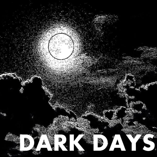 Dark Days