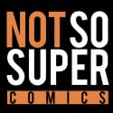 Not So Super Comics