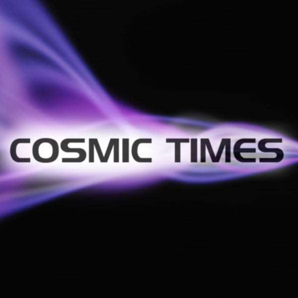 Cosmic Times