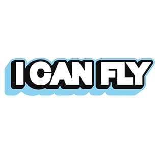 I CAN FLY 