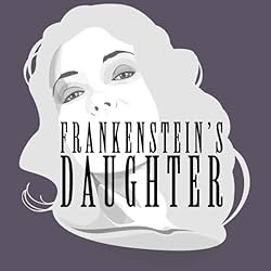 Frankenstein's Daughter
