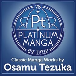 Platinum Manga By DMP – Classic Manga Works by Osamu Tezuka