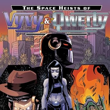 The Space Heists of Vyvy and Qwerty