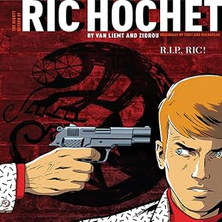 Ric Hochet's Latest Investigations