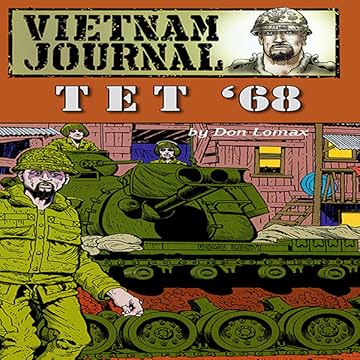Vietnam Journal: Tet '68