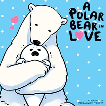 A Polar Bear in Love