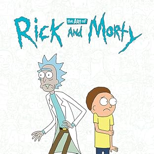 The Art of Rick and Morty