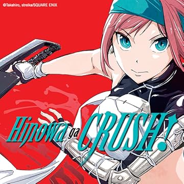 Hinowa ga CRUSH!