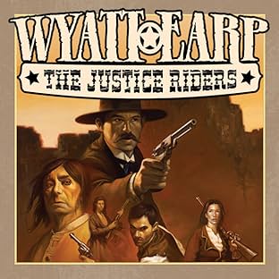 Wyatt Earp: The Justice Riders