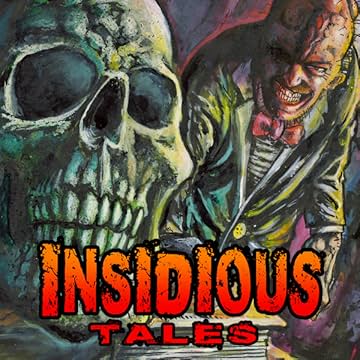 Insidious Tales