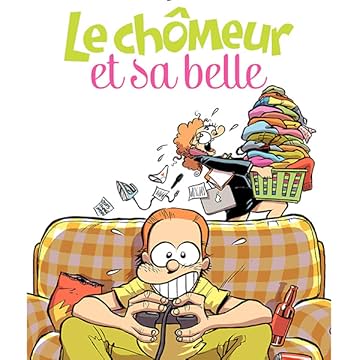 Le chômeur et sa belle 
