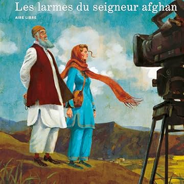 Pascale Bourgaux, grand reporter : Les larmes du seigneur afghan