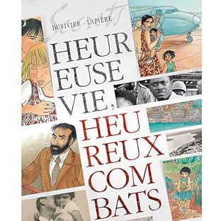 Secrets, Heureuse vie ! Heureux combats !