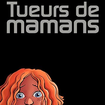 Tueurs de mamans 