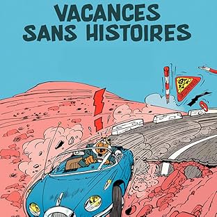 Vacances sans histoires