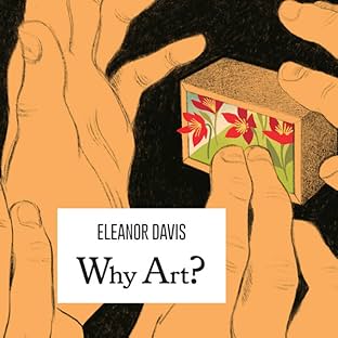 Why Art?