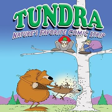 Tundra: Nature's Favorite Comic Strip