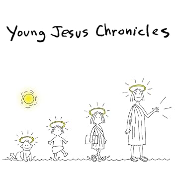 Young Jesus Chronicles