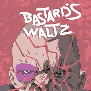 Bastard's Waltz