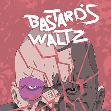 Bastard's Waltz