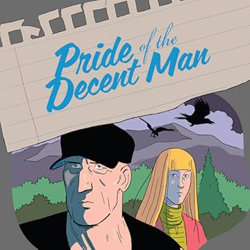 Pride of the Decent Man