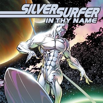 Silver Surfer: In Thy Name (2007-2008)