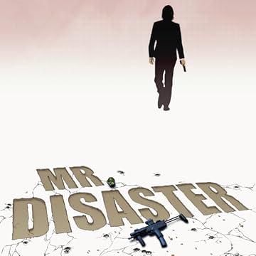 Mr. Disaster