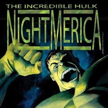 Hulk: Nightmerica (2003-2004)