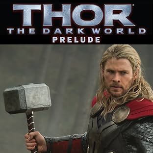 Marvel's Thor: The Dark World Prelude