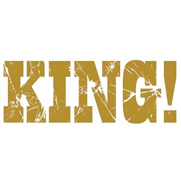 KING!