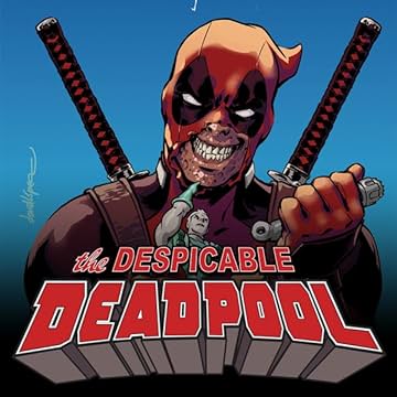 Despicable Deadpool (2017-2018)