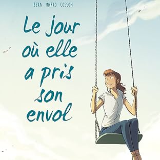 Le jour où elle a pris son envol