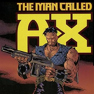 The Man Called A-X, Vol. 2: Self-Discovery