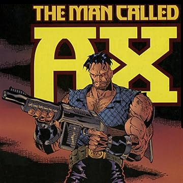 The Man Called A-X: Self-Discovery