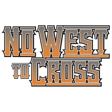 No West to Cross: No Man's Land